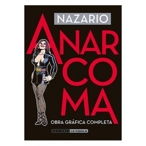 ANARCOMA. OBRA GRAFICA...